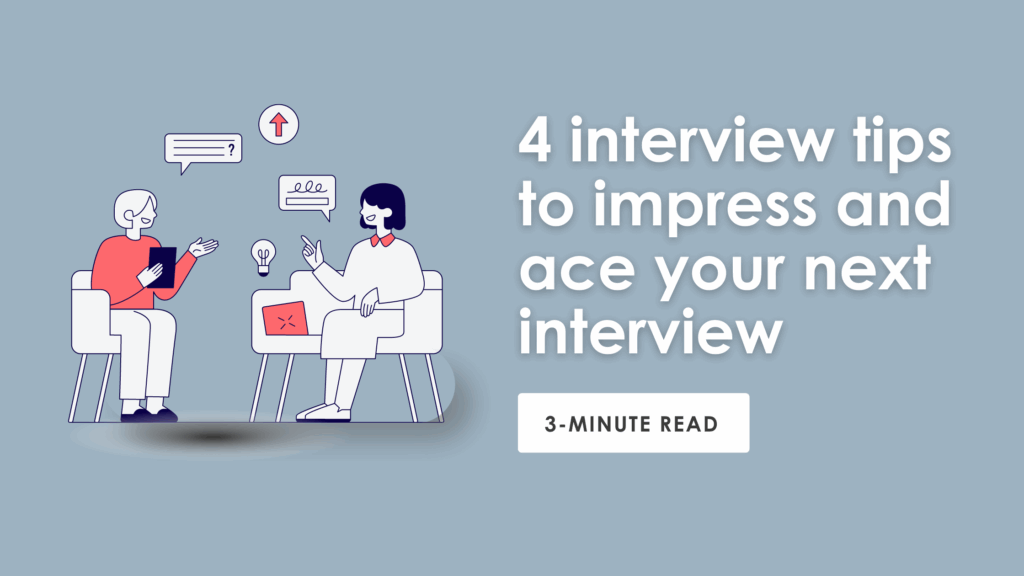 4 interview tips to impress and ace your next interview – OAI