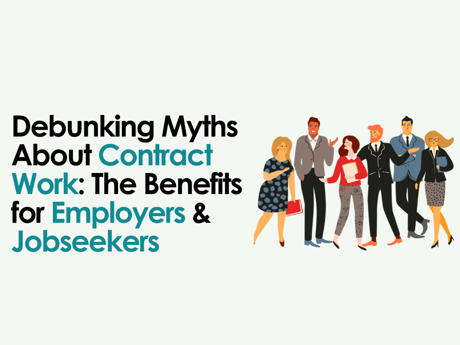 Contract jobs benefits for both employers and jobseekers